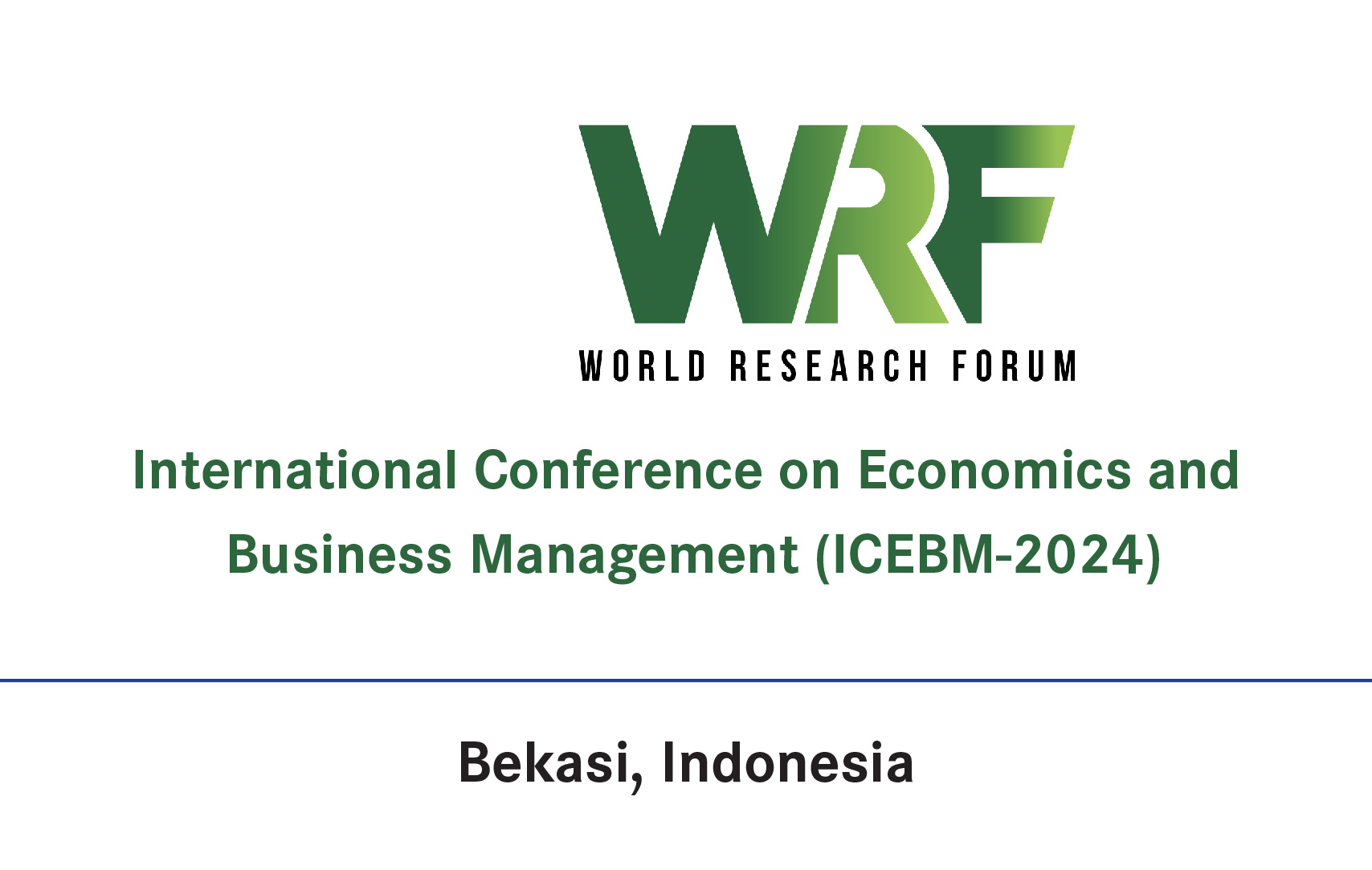 International Conference on Economics and Business Management