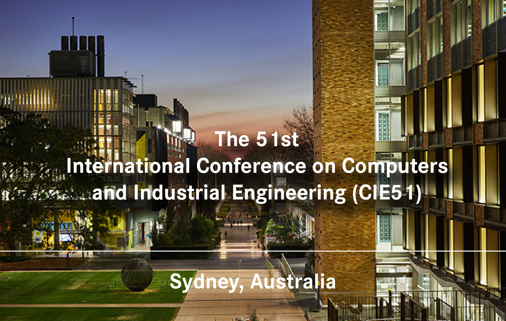 The 51st International Conference on Computers and Industrial Engineering 