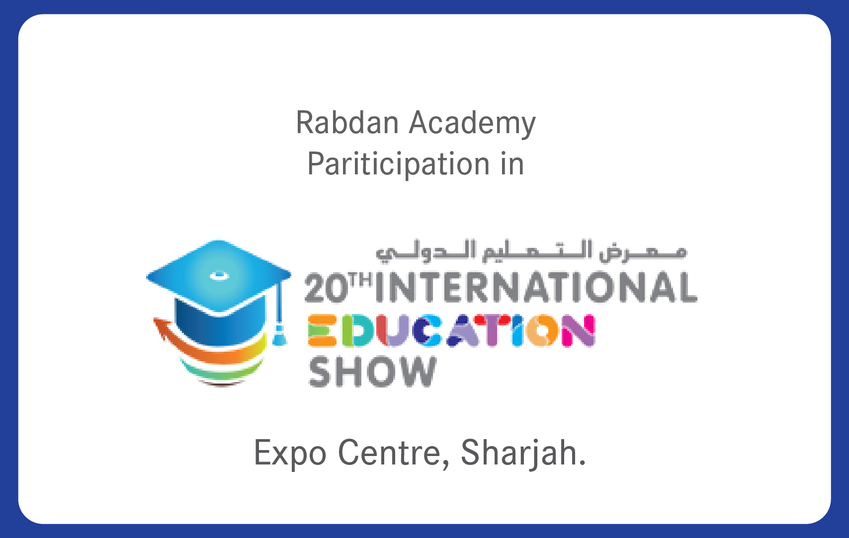 International Education Show 2024